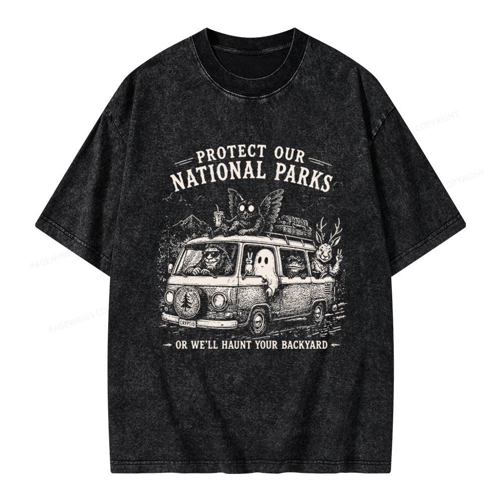 Pagewings Funny Horror Protect Our National Parks Unisex Washed T-shirt